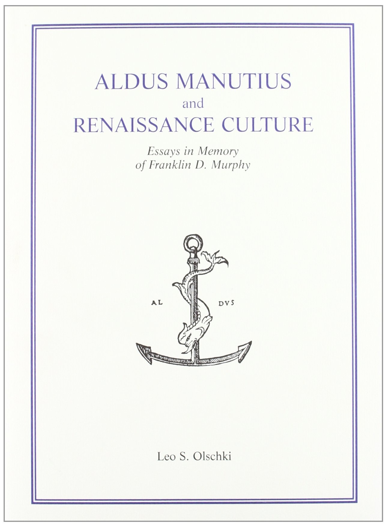 Aldus Manutius and Renaissance Culture