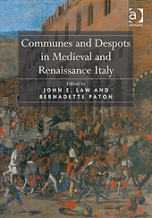 Communes and Despots in Medieval and Renaissance Italy