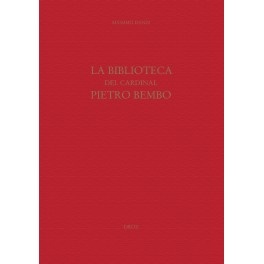 La Biblioteca del Cardinal Pietro Bembo