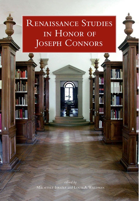 Renaissance Studies in Honor of Joseph Connors
