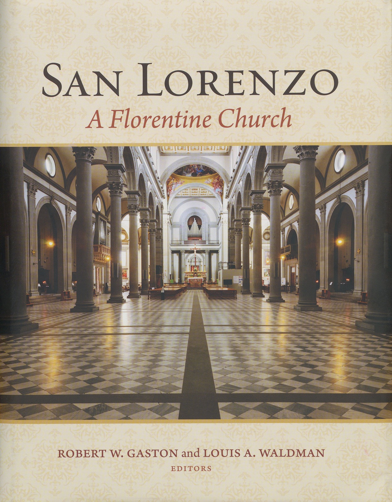San Lorenzo: A Florentine Church