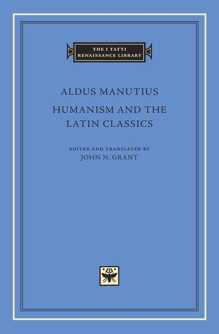 Humanism and the Latin Classics