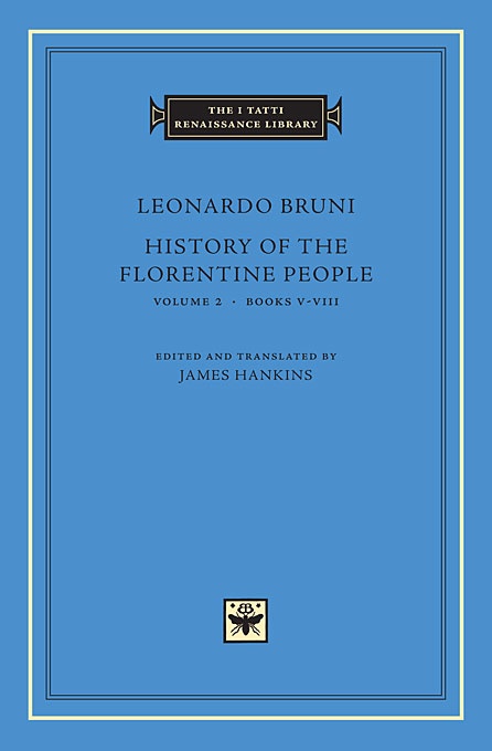 History of the Florentine People, Volume 2: Books V-VIII