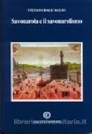 Savonarola e il Savonarolismo