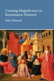 Creating Magnificence in Renaissance Florence