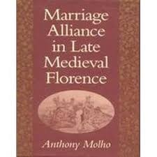 Marriage Alliance in Late Medieval Florence
