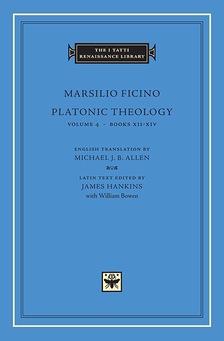 Platonic Theology, Volume 4: Books XII-XIV