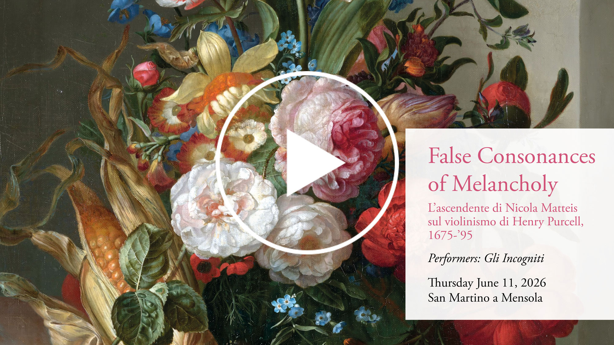 Slide of the 2026 Spring Concert - False Consonances of Melancholy - L'ascendente di Nicola Matteis sul violinismo di Henry Purcell, 1675-'95